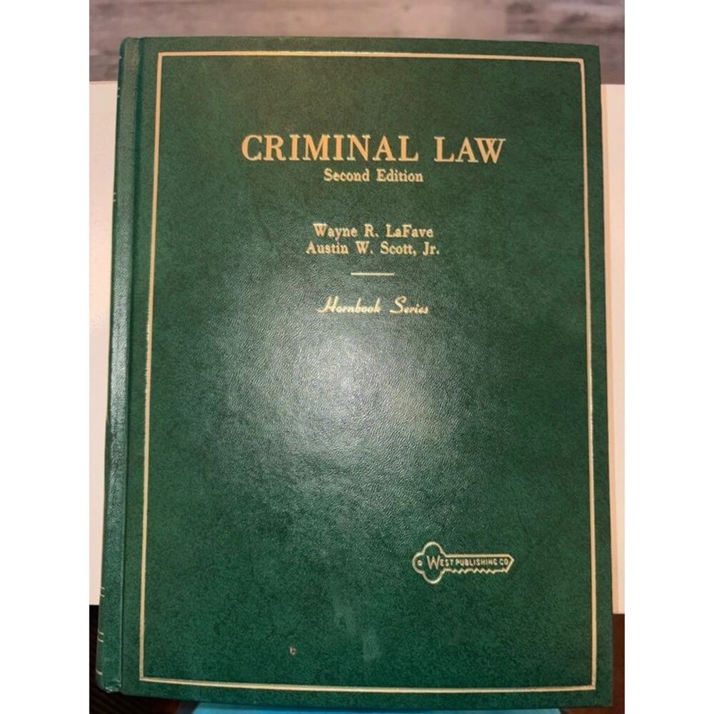 LaFave & Scott Substantive Criminal Law 2nd Edition